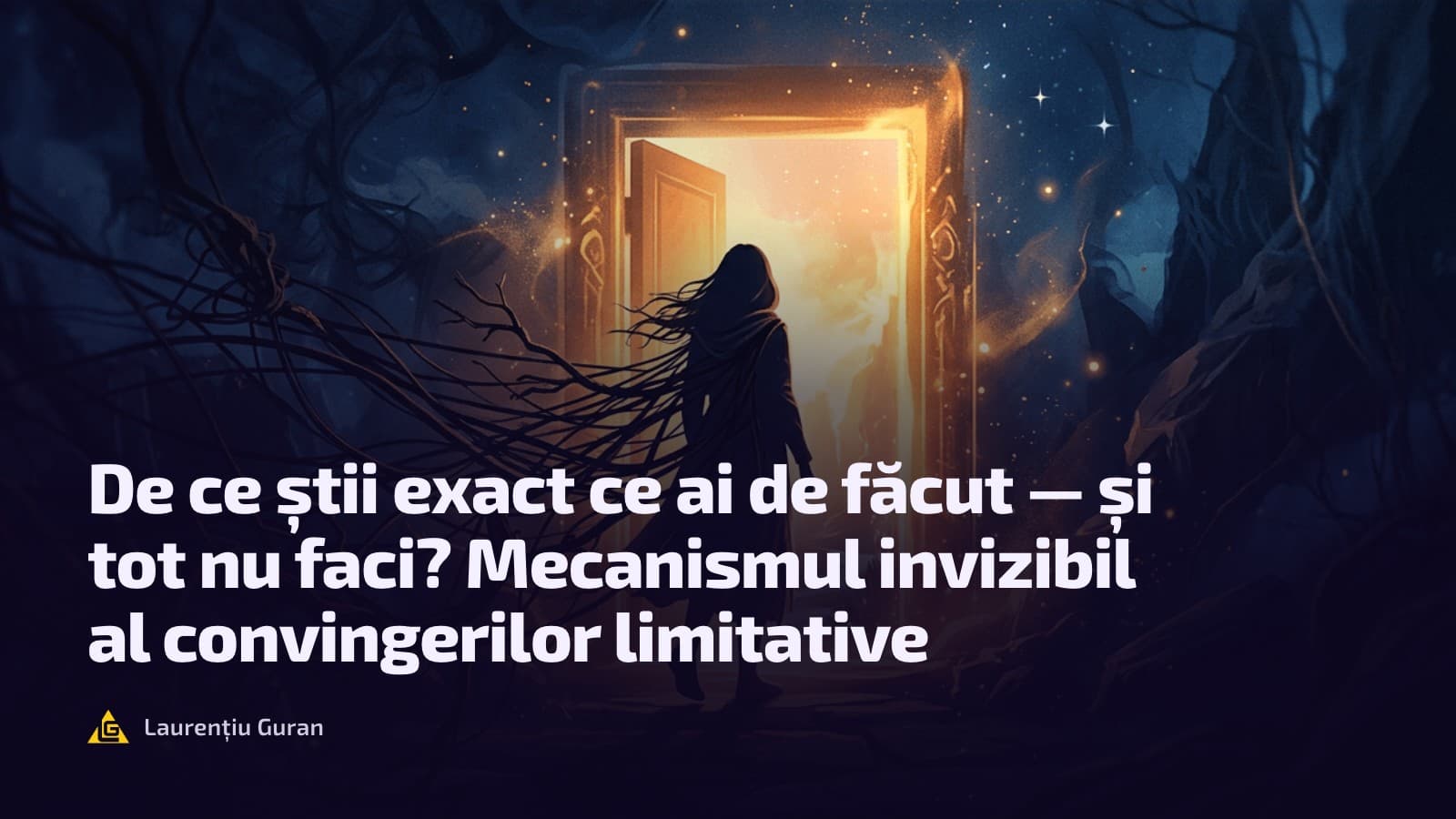 O femeie care pășește printre ramuri întunecate spre o ușă deschisă, plină de lumină aurie