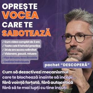 Workshop - Oprește Vocea care te Sabotează (pachet Descoperă)