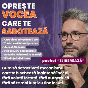 Oprește Vocea care te Sabotează (Pachet Eliberează)